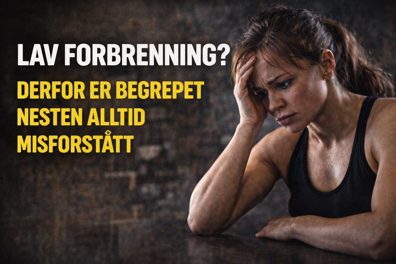 lav forbrenning