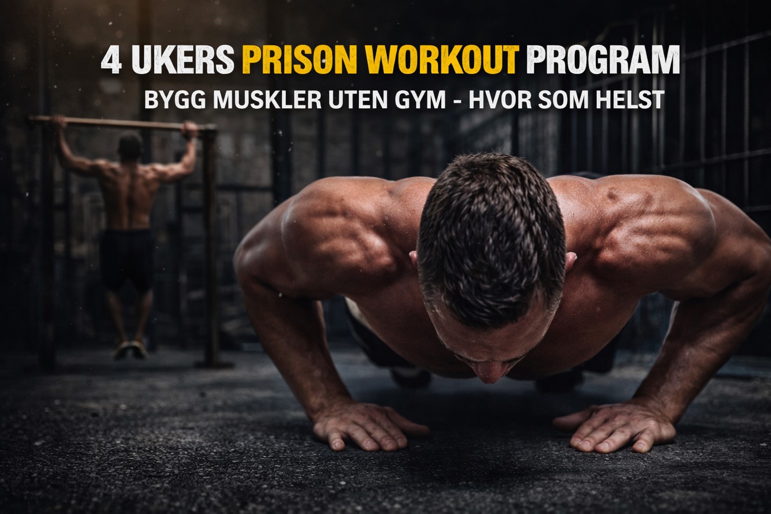 prison workout